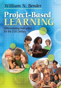 Project-Based Learning - Bender, William N.