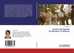 Social and Spatial Production of Ankara