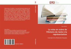 La mise en scène de l'Histoire du texte à la représentation - Makach, Zohra