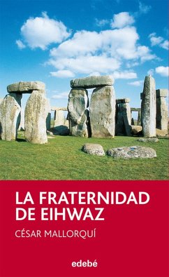 La fraternidad de Eihwaz - Mallorquí, César