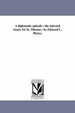 A Diplomatic Episode - Pierce, Edward Lillie
