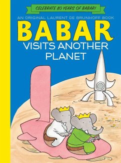 Babar Visits Another Planet - De Brunhoff, Laurent