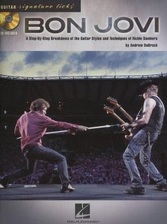 Bon Jovi: A Step-By-Step Breakdown of the Guitar Styles and Techniques of Richie Sambora [With CD (Audio)] - Dubrock, Andrew