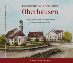 Geschichten aus dem alten Oberhausen - Schuber, Marianne