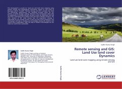 Remote sensing and GIS: Land Use land cover Dynamics