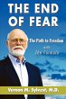 The End of Fear;the Path to Freedom... - Bild 1
