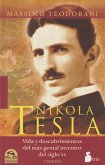 Nikola Tesla : vida y descubrimientos del más genial inventor del siglo XX