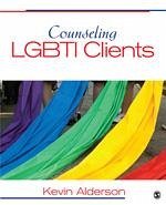 Counseling LGBTI Clients - Alderson, Kevin G