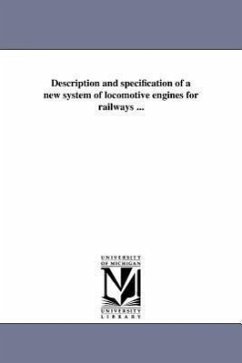 Description and specification of a new system of locomotive engines for railways ... - Vose, George Leonard