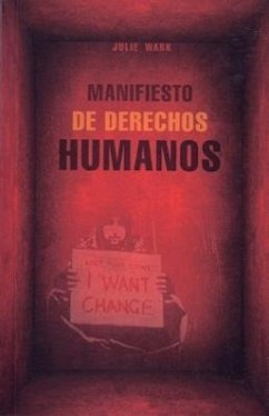 Manifiesto de derechos humanos - Wark, Julie