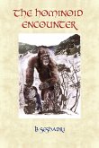 The Hominoid Encounter