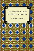 The Prisoner of Zenda and Rupert of Hentzau