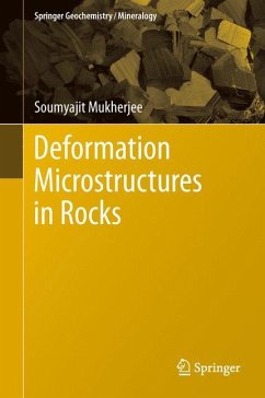 Deformation Microstructures in Rocks - Mukherjee, Soumyajit