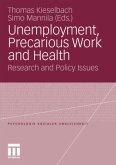 Unemployment, Precarious Work and Health