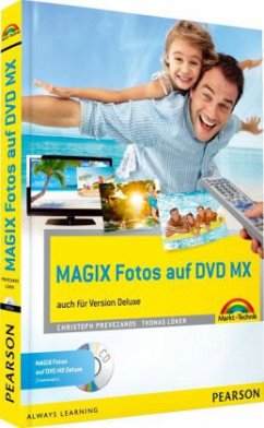 MAGIX Fotos auf DVD MX, m. CD-ROM - Prevezanos, Christoph; Lüker, Thomas