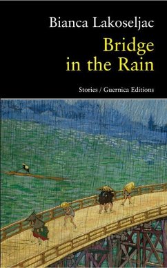 Bridge in the Rain: Volume 87 - Lakoseljac, Bianca