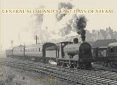 Cover Central Scotland's Last Days of Steam