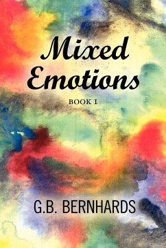Mixed Emotions - Bernhards, G. B.