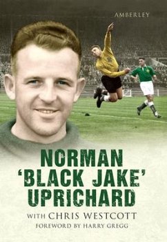 Norman 'Black Jake' Uprichard - Westcott, Chris