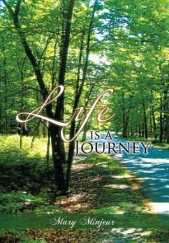 Life Is a Journey - Minjeur, Mary