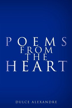 Poems from the Heart - Alexandre, Dulce