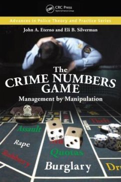 The Crime Numbers Game - Eterno, John A; Silverman, Eli B