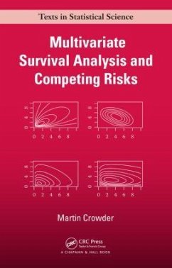Multivariate Survival Analysis and Competing Risks - Crowder, Martin J