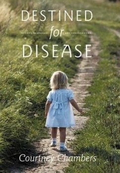 Destined for Disease - Chambers, Courtney