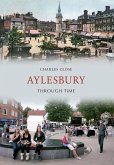 Aylesbury Through Time