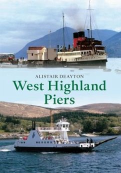 West Highland Piers - Deayton, Alistair