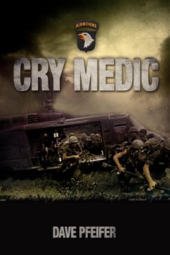 Cry Medic - Pfeifer, Dave