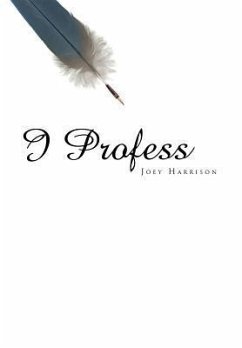 I Profess