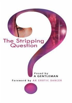 The Stripping Question - A Gentleman