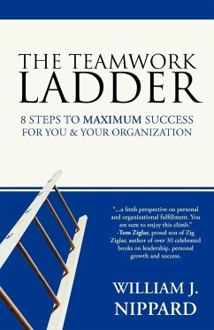 The Teamwork Ladder - Nippard, William J.