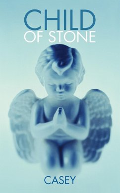 Child of Stone - Casey