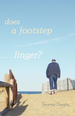 Does a Footstep Linger? - Douglas, Terrence