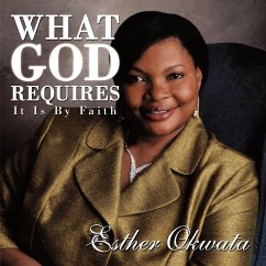 What God Requires - Okwata, Esther