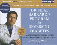 Dr. Neal Barnard's Program for Reversing Diabetes: The Scientifically Proven System for Reversing Diabetes Without Drugs [With Bonus Disc] - Barnard, Neal D.
