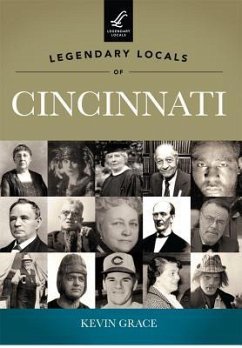 Legendary Locals of Cincinnati, Ohio - Grace, Kevin