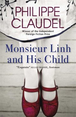 Monsieur Linh and His Child - Claudel, Philippe