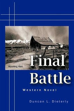 Final Battle - Dieterly, Duncan L.