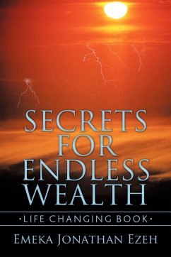 Secrets for Endless Wealth - Ezeh, Emeka Jonathan