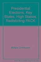 Presidential Elections, Key States, High Stakes, Redisticting Pack - Multiple Contributors