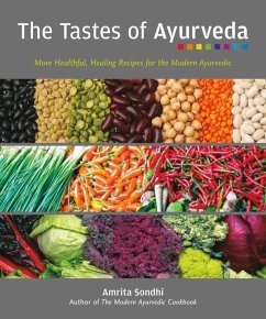 The Tastes of Ayurveda - Sondhi, Amrita