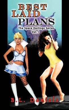 Best Laid Plans - Daniels, B. L.