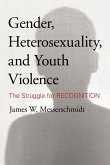 Gender, Heterosexuality, and Youth Violence