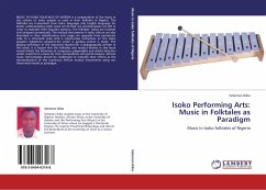 Isoko Performing Arts: Music in Folktales as Paradigm - Ikibe, Solomon