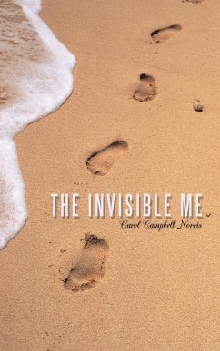The Invisible Me - Campbell-Norris, Carol