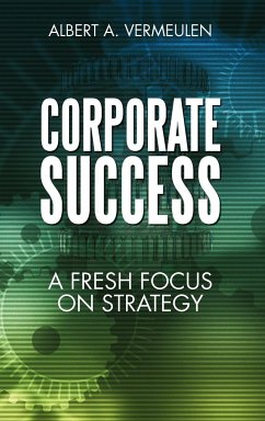Corporate Success - Vermeulen, Albert A.