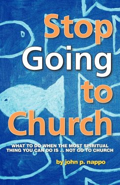 Stop Going to Church